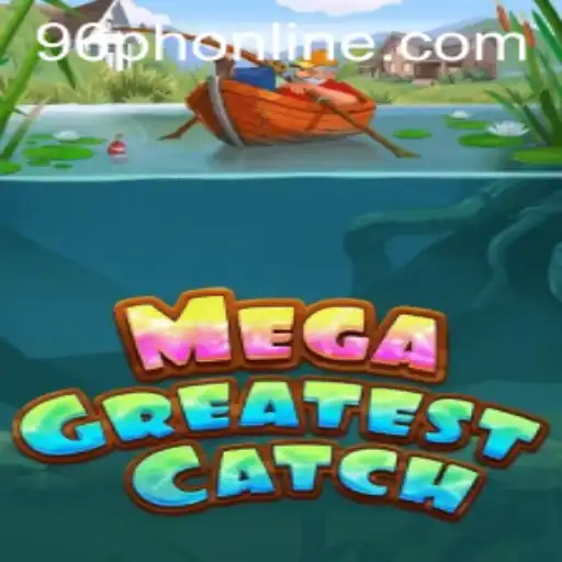 MegaGreatestCatch: Dive into an Aquatic Adventure with 96ph.com
